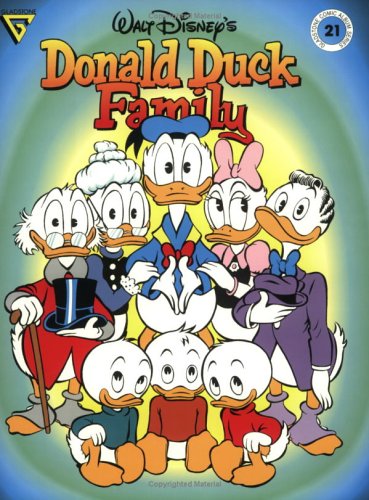 Image of: Walt Disney's Donald Duck Family (Gladstone Comic Album Series No. 21)