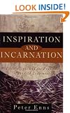 Inspiration and Incarnation: Evangelicals and the Problem of the Old Testament