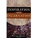 Inspiration and Incarnation: Evangelicals and the Problem of the Old Testament