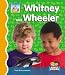 Whitney
and
Wheeler
(First
Sounds)