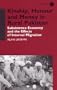 Kinship, Honour and Money in Rural Pakistan: Subsistence Economy and the Effects of International Migration (Nordic Institute of Asian Studies Monograph Series)