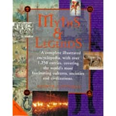 Illustrated Encyclopaedia of Myths and Legends