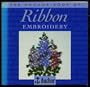 Ribbon Embroidery (The Anchor Book)