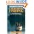 Foghorn Outdoors: California Fishing Sixth Edition: The Complete Guide to More Than 1,200 Fishing Spots in the Golden State