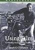Management: Using Film to Visualize Principles and Practices
