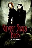  : Ginger Snaps Back 3: Beginning