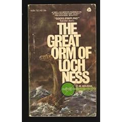 The great Orm of Loch Ness: A practical inquiry into the nature and habits of watermonsters