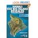 Hawaii The Big Island Revealed: The Ultimate Guidebook