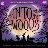 Sing The Broadway Musical INTO THE WOODS (Accompaniment 2-CD Set)