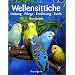 Wellensittiche - Empfehlenswerte B�cher