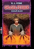 Gruselfieber 03. Unheil droht