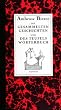 Die Gesammelten Geschichten und Des Teufels W�rterbuch