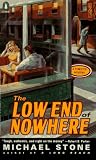 The Low End of Nowhere (Streeter Mystery)