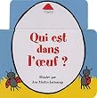 Qui est dans l'oeuf ?