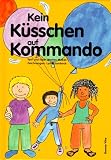 Kein K��chen auf Kommando - Marion Mebes