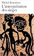 L'interpr�tation des singes