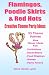 poodle37  - Flamingos Poodle Skirts Red Hots Creative Theme Party