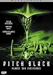 Pitch Black - Planet der Finsternis