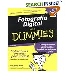 Click here to buy Fotografia Digital Para Dummies by  Julie Adair King.