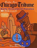 Chicago Tribune Daily Crossword Puzzles, Volume 1