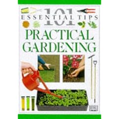 Gardening (101 Essential Tips)