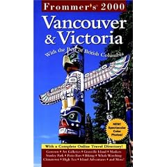 Frommer's Vancouver & Victoria 2000 (City Annual)