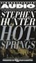 Hot Springs: A Novel