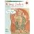 King John: Pupil's Book: A Key Stage 3 Investigation into Medieval Monarchy (This is History)