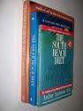 The South Beach Diet - 3 Books (The South Beach Diet; The South Beach Diet Cookbook; The South Beach Diet Good Fats Good Carbs Guide)