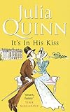 It's In His Kiss