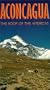 Aconcagua: The Roof of the Americas [VHS]