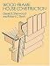 Wood
Frame
House
Construction