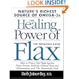 The Healing Power of Flax: How Nature's Richest Source of... by Herb Joiner-Bey