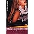 You Know You Love Me: A Gossip Girl Novel