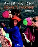 Revue Hermé  / Peuples des déserts d'Arabie