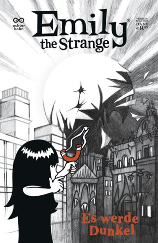 Emily the strange 03: Es werde Dunkel
