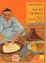 Saveurs du Maroc : 120 recettes