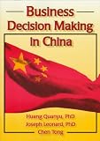 Business Decision Making in China