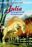 Produkt-Bild: Julia - Reitergl&uuml;ck mit Hindernissen