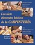 Los siete elementos basicos de la carpinteria (Reparar y renovar series) (Spanish Edition)