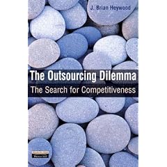 The Outsourcing Dilemma: The Search for Competitiveness