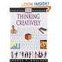 Thinking Creatively (Essential Managers)