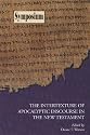 The Intertexture of Apocalyptic Discourse in the New Testament