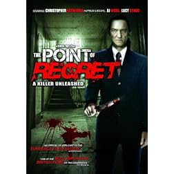The Point of Regret: A Killer Unleashed