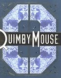 Quimby the Mouse (ACME Novelty Library Series)