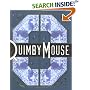 Quimby the Mouse (ACME Novelty Library Series)