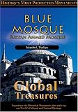 Global Treasures  BLUE MOSQUE Sultan Ahmed Mosque Istanbul, Turkey