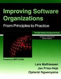Improving Software Organizations: From Principles to Practice (The Agile Software Development Series)