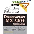 Dreamweaver MX 2004: The Complete Reference, Second Edition... by  Ray West and Thomas Muck
