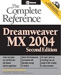 Dreamweaver MX 2004: The Complete Reference, Second Edition (Osborne Complete Reference Series)